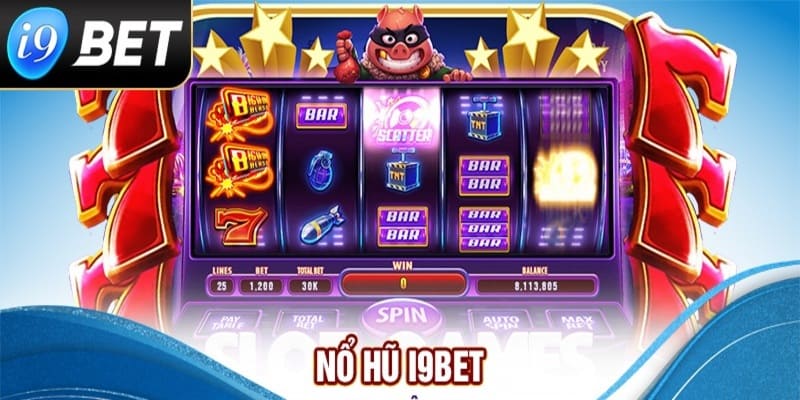 Đôi nét tổng quan về slot game tại nhà cái I9bet