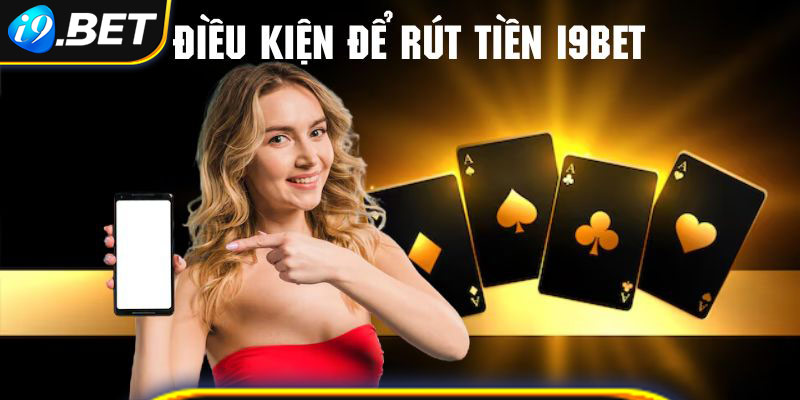 Những điều kiện quan trọng anh em cần nắm